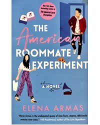 The American Roommate Experiment Любовный эксперимент по-американски