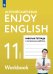 Биболетова Английский с удовольствием Enjoy English 11 кл. Рабочая тетрадь Просв.