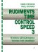 Rudiments. Time. Control. Speed. Техника барабанщика. Вып. 3