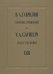 Собрание сочинений. Том 18. Музыка к драматическим спектаклям. Партитуры. Клавиры. Под общей редакцией Г.Г. Белова. Ответственный редактор тома И. С. Воробьев