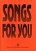Songs for you. Попул. песни на англ. яз. электронный вариант, печать на заказ, для заказа, пожалуйста, напишите нам: marketcompozitor.spb.ru