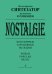 Обложка книги «Nostalgie. Попул. заруб. мелодии в легком перелож. для синтезатора печать на заказ, для заказа, пожалуйста, напишите нам: marketcompozitor.spb.ru», ISBN 9790660004500