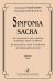 Sinfonia Sacra для смешанного хора, скрипки, валторны, баяна и ударных. Партитура