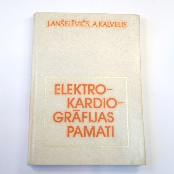 Elektrokardiogrāfijas pamati