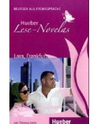 Lese-Novela. Lara. Frankfurt