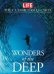 Обложка книги «LIFE: Wonders of the Deep», ISBN 9781603202299