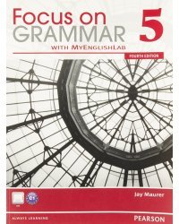 Focus on Grammar 5 with MyEnglishLab