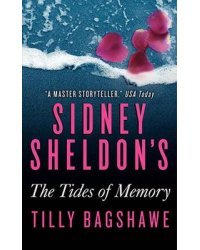 Sidney Sheldon's the Tides of Memory
