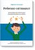 Ребенок-оптимист. Проверенная программа формирования характера