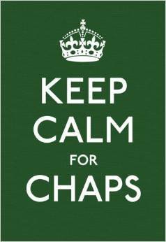 Keep Calm for Chaps
