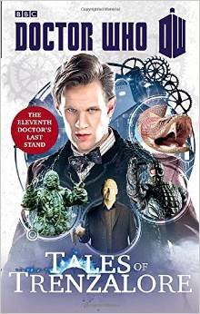Обложка книги «Doctor Who: Tales of Trenzalore» — Richards Justin, ISBN 9781849908443