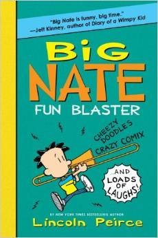 Обложка книги «Big Nate Fun Blaster» — Peirce Lincoln, ISBN 9780062199621