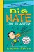Обложка книги «Big Nate Fun Blaster» — Peirce Lincoln, ISBN 9780062199621