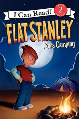 Flat Stanley. Goes Camping