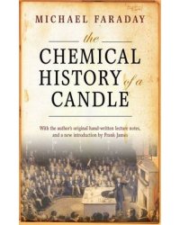 The Chemical History of a Candle