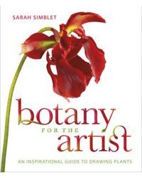 Botany for the Artist. An Inspirational Guide to Drawing Plants