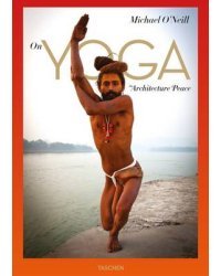 On Yoga. The Architecture of Peace
