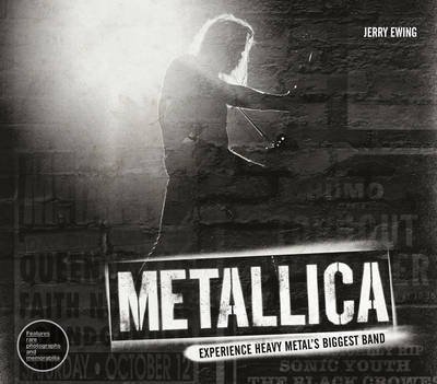 Обложка книги «Metallica» — Ewing Jerry, ISBN 9781780976174