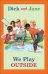 Обложка книги «We Play Outside», ISBN 9780448436166