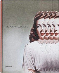 The Age of Collage. Volume 2