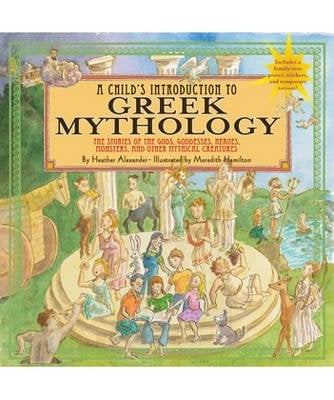 A Child's Introduction to Greek Mythology