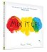Обложка книги «Mix it Up» — Tullet Herve, ISBN 9781452140575