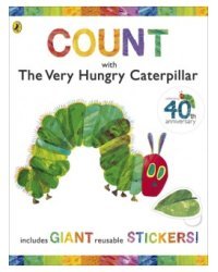 Count with the Very Hungry Caterpillar. Sticker Book
