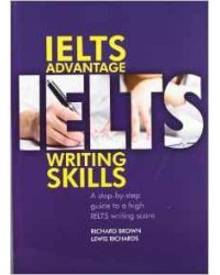 Ielts Advantage: Writing Skills