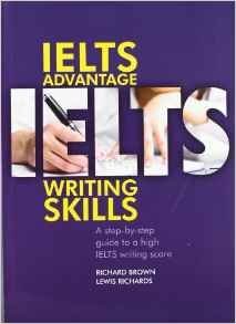 Ielts Advantage: Writing Skills