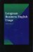 Longman Business English Usage