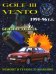 Обложка книги «Volkswagen Golf III / Vento с 1991-1996 года. С бензиновыми и дизельным двигателями. Ремонт. ТО», ISBN 1859600972
