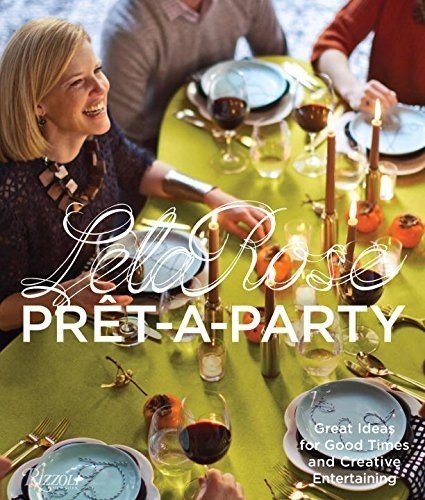 Pret-A-Party. Great Ideas for Good Times and Creative Entertaining