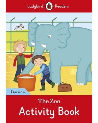 The Zoo. Activity Book. Level Starter A