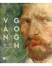 Van Gogh: The Man and the Earth