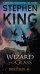 Обложка книги «The Dark Tower IV: Wizard and Glass», ISBN 9781501161834