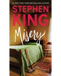 Misery: A Novel