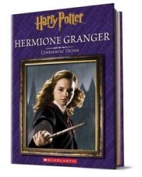 Harry Potter. Cinematic Guide. Hermione Granger