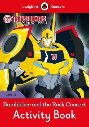 Transformers. Bumblebee and the Rock Concert. Activity Book. Level 3
