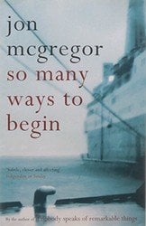 So Many Ways To Begin