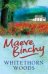 Обложка книги «Whitethorn Woods» — Binchy Maeve, ISBN 9780752881478