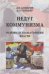 Обложка книги «Недуг Коммунизма: Основы психопатии власти. Монография», ISBN 9785906923813