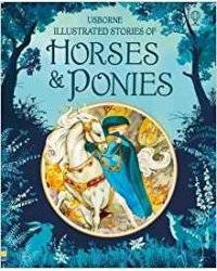 Illustrated Stories of Horses and Ponies