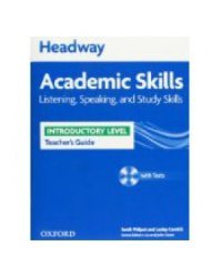 Headway Academic Skills: Introductory: Listening, Speaking, and Study Skills Teacher's Guide with Tests (+ CD-ROM)