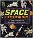 Space Exploration: A Three-Dimensional Expanding Pocket Guide