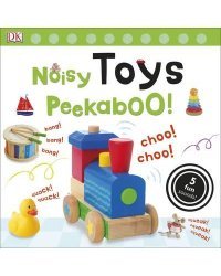 Noisy Toys Peekaboo! Board book
