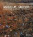 Anselm Kiefer: Works from the Hall Collection