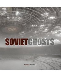 Soviet Ghosts
