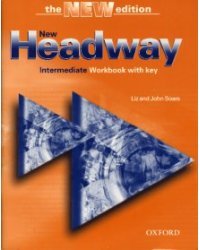New Headway English Course. Intermediate. Workbook with Key