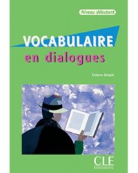 Vocabulaire en Dialogues (+ Audio CD)