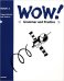 WOW! 2: Grammar and Practice Book